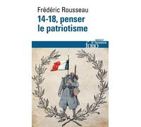 14-18, penser le patriotisme
