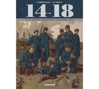 14 - 18 T03 - Le Champ d'honneur - janvier 1915 Éric Corbeyran (Auteur), Etienne Le Roux (Dessinateur), Loïc Chevallier (Dessinateur), Jérôme Brizard (Coloriste)