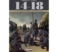 14 - 18 T05 - Le Colosse d'ébène Éric Corbeyran (Auteur), Etienne Le Roux (Dessinateur), Loïc Chevallier (Dessinateur), Jérôme Brizard (Coloriste)