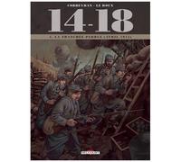 Éric Corbeyran – 14-18, Tome 4 : La Tranchée perdue (avril 1915) – Cartonné