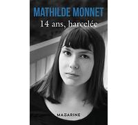 14 ans, harcelée