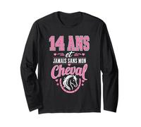 14 Ans Jamais sans Mon Cheval Cadeau Anniversaire Fille Manche Longue