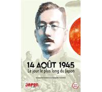 14 août 1945 - Le jour le plus long du Japon - Yukinobu Hoshino - Petit A Petit Bd Eds - broché - Manga