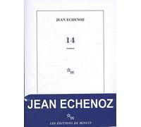 14 de Jean Echenoz ( 4 octobre 2012 )