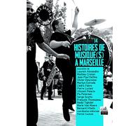 14 histoires de musique(s) à Marseille