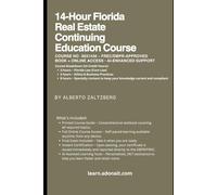 14-Hour Florida Real Estate Continuing Education Course: (Course No. 0031430) - FREC/DBPR-Approved • Book + Online Access • AI-Enhanced Support