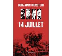 Benjamin Diersten – 14 juillet – Bleus, Blancs, Rouges (Tome 3) – Roman – Broché