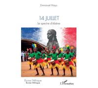 14 juillet Le spectre d’ébène - Emmanuel Mayo - L'harmattan - broché - Roman