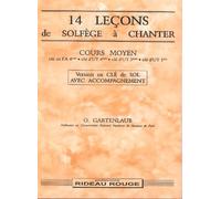 GARTENLAUB O. - 14 LECONS COURS MOYEN SOL + ACCOMPAGNEMENT - FORMATION MUSICALE