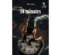 14 minutes - Chloé Varlet - Persee - broché - Roman