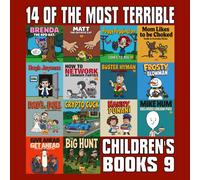 14 Of The Most Terrible Children's Books: Part 9