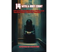 14, With a Body Count: Where Rehabilitation Fails and Youths Face Life for Murder