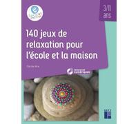 140 jeux de relaxation pour l'école et la maison 3/11 ans + ressources numériques - Cécile Alix - Retz Eds - broché - Manuel