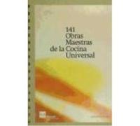141 Obras Maestras De La Cocina Universal - Academia Internacional de Gastronomía/Academia Española de Gastronomía Academia Internacional De Gastronomía / Academia Española De Gastronomía (Auteur)