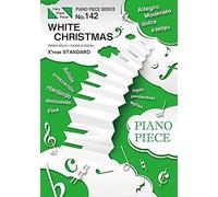 142,White Christmas,X'mas Standard (Fairy Piano Piece)