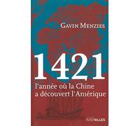 1421, l'année où la Chine a découvert l'Amérique
