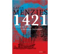 1421, L'Année ou la Chine a Découvert l'Amerique - Gavin Menzies - Intervalles - broché - Etude