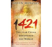 1421: The Year China Discovered the World by Menzies, Gavin [Paperback] NEUF