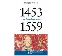 1453-1559: Les Renaissances