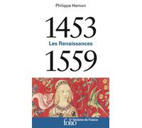 1453-1559: Les Renaissances