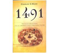 1491, révélations sur les amériques avant Christophe Colomb