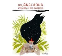 1492 Anacaona l'insurgée des Caraïbes (Poche)