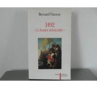 1492, l'année admirable