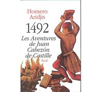 1492 : les aventures de Juan Cabezon de Castille