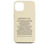 14e amendement Constitution américaine Droit de Naissance Coque pour iPhone 13