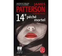 14e péché mortel James Patterson (Auteur), Maxine Paetro (Auteur)