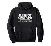 14th Amentment Resist Ice is The New Gestapo Act Accordingly Sweat à Capuche