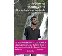 15 000 volts - Une méthode pour s'accomplir