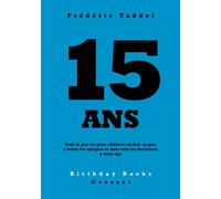 15 ans - Frédéric Taddeï - Grasset - Poche - Recueil