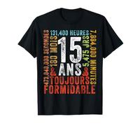 15 Ans Toujours Formidable Cadeau Anniversaire 15 Ans T-Shirt