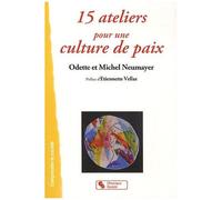 15 Ateliers Pour Une Culture De Paix
