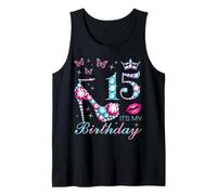 15 C'est Mon Anniversaire 15 Ans C'est ma fête de 15 Ans Débardeur