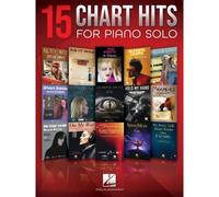 15 Chart Hits for Piano Solo