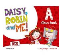 (15).Daisy Robin & Me A Red (4 Años) Classbook Pack Unkown (Auteur)