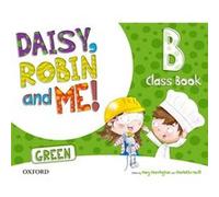 (15).Daisy Robin & Me B Green (5 Años) Classbook Pack Unkown (Auteur)