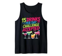 15 Drinks per Day Challenge Accepted Party Level Expert Débardeur