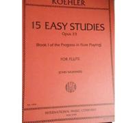15 Easy Studies For Flute - Op.33 Book 1 / Recueil