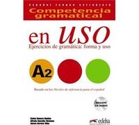 (15).En Uso A2.(Libro+Audio Descargable).Competencia Grama. Romero, Carlos, Gonzalez, Alfredo, Cervera, Aurora (Auteur)