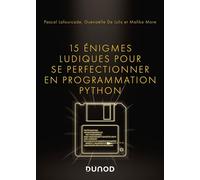 15 énigmes ludiques pour se perfectionner en programmation Python