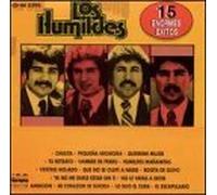 15 Enormes Exitos by Humildes