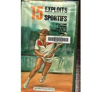 15 exploits sportifs