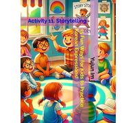 15 Fun Ways for Kids to Practice Korean Expressions!: Activity 11. Storytelling
