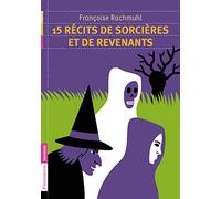 15 histoires de sorcières et de revenants