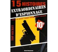 Espionnage : 15 histoires extraordinaires - Gérard Desmaretz - Chiron - broché - Essai
