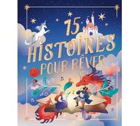 Collectif – 15 histoires pour rêver – Broché – Fleurus