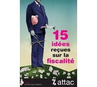 15 Idées Reçues Sur La Fiscalité